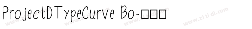 ProjectDTypeCurve Bo字体转换